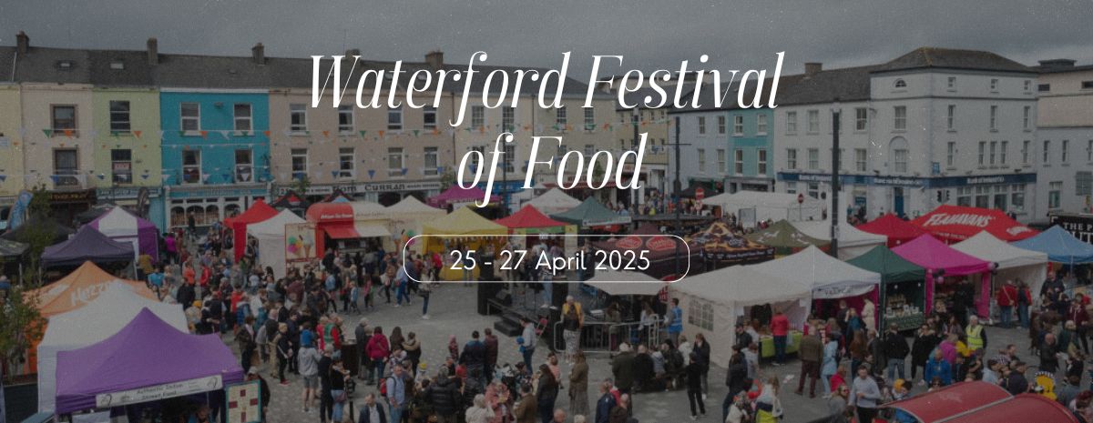Waterford Festival of Food banner