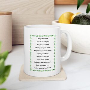 May the road rise to meet you Irish blessing mug 11oz glossy mug