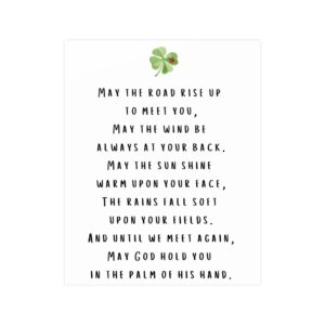 May the road rise up to meet you poster (unframed)
