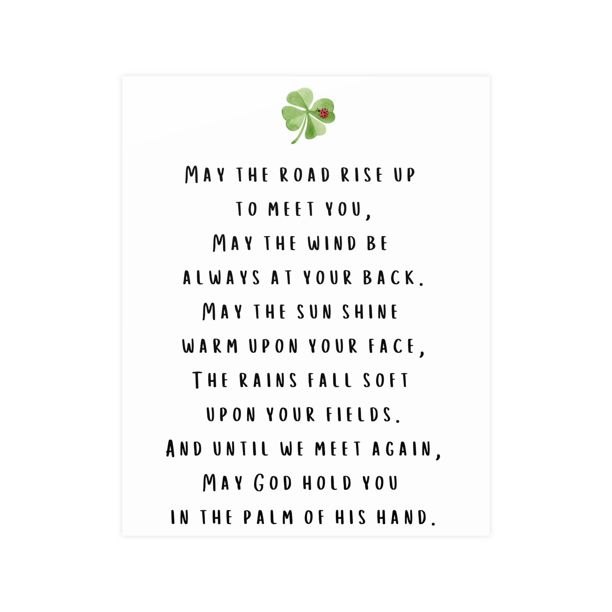 May the road rise up to meet you 16″ x 20″ feature May the road rise up to meet you poster (unframed) - Image 1