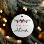 Nollaig Shona Ceramic Christmas Ornament